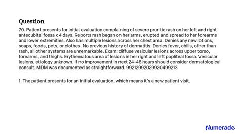SOLVED: Patient presents for initial evaluation complaining of severe ...