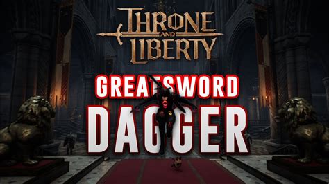 Dagger Greatsword Throne And Liberty Pvp Highlights Youtube