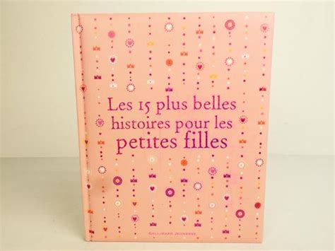 Livre Les Plus Belles Histoires Pour Les Petites Filles