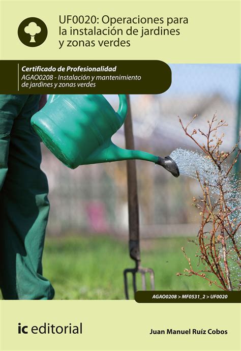 Operaciones Auxiliares De Preparación Del Terreno Plantación Y Siembra