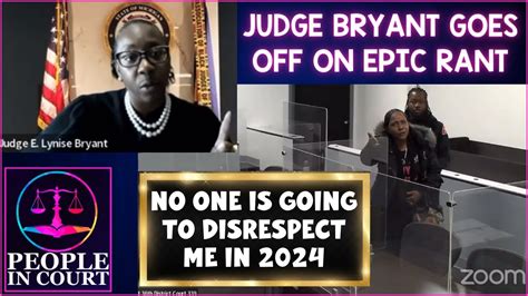 Judge Bryant Loses Her Mind In Epic Fashion No One Will Disrespect Me