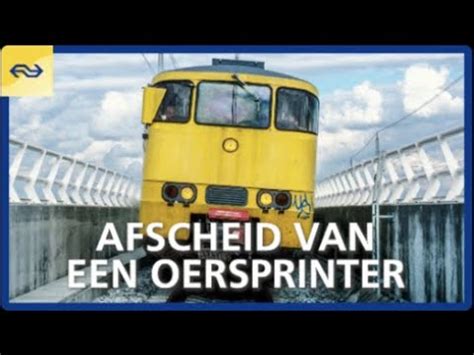 Afscheid Van De Oersprinter Sgm Ns Youtube