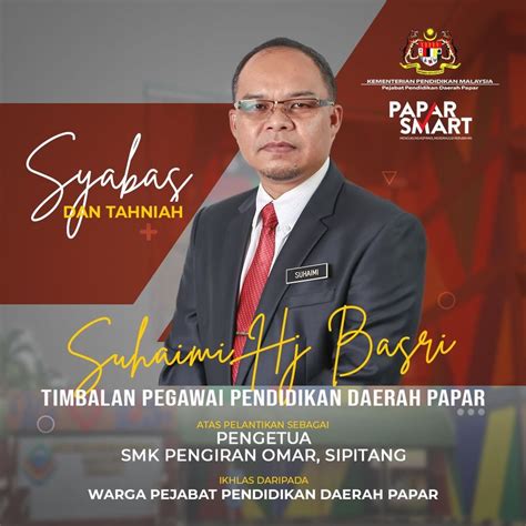 Tahniah Atas Pelantikan Sebagai Pengetua PAPAR SMART