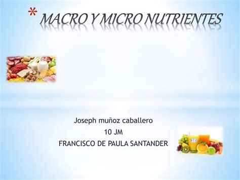 Macro Y Micro Nutrientes PPT Descarga Gratuita