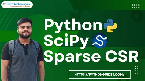 How To Use The Methods Of The Csr Matrix Of Python Scipy Sparse Python Scipy Sparse Csr Youtube