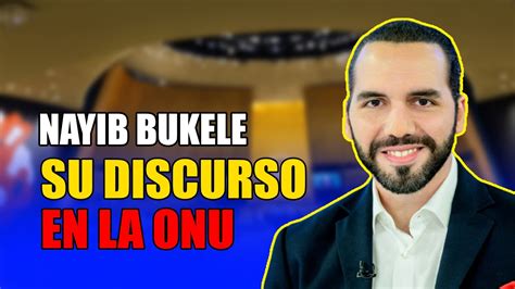 ENVIVO Nayib Bukele DISCURSO En La ONU 2022 YouTube