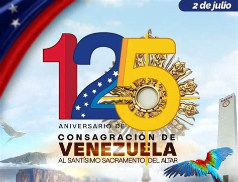 Venezuela Celebra Hoy Los 125 Años De Su Consagración Al Santísimo