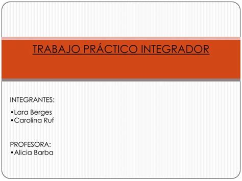 Trabajo Practico Integrador PPT Descarga Gratuita