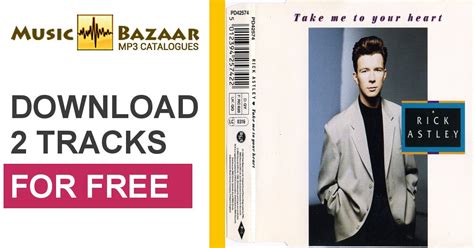 Take Me To Your Heart Rick Astley Mp Buy Full Tracklist