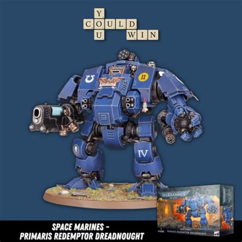 Warhammer Space Marines Primaris Redemptor Dreadnought You Could Win