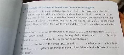 11 Complete The Passages With Past Tense Forms Of The Verbs Given 1 A