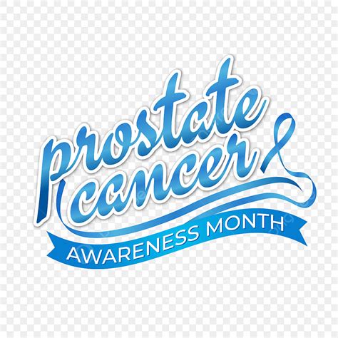 Prostate Cancer Awareness Vector Art Png Lettering Prostate Cancer