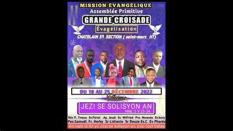 J 1 SOIRÉE DE CROISADE SPIRITUELLE ORGANISÉE PAR MISSION EVANGÉLIQUE