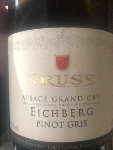 Domaine Gruss Pinot Gris Alsace Grand Cru Eichberg Vivino US