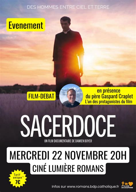 Sacerdoce le film au ciné Lumière Paroisse Sainte Claire en Dauphiné