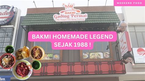 Bakmie Terviral Di Kelapa Gading Terbaru Di Gading Serpong Bakmi