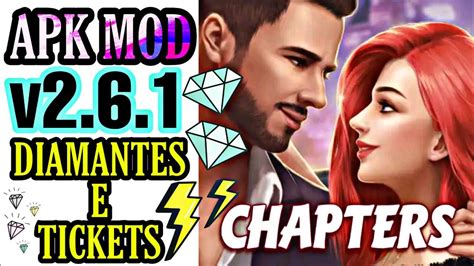 Chapters Mod Apk - Chapters Mod APK v2.6.1 atualizado diamantes e Tickes ESCOLHAS PREMIUM ...