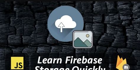 Learn Firebase Cloud Storage Quickly Guide DEV Community