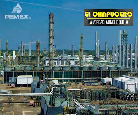 PEMEX REINICIA PRODUCCIÓN DE ETILENO EN COMPLEJO PETROQUÍMICO DE LA