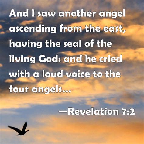 Revelation 7 2 And I Saw Another Angel Ascending From The East Having