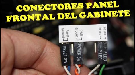 Conectores De Encendido Y Reset Como Se Colocan Youtube