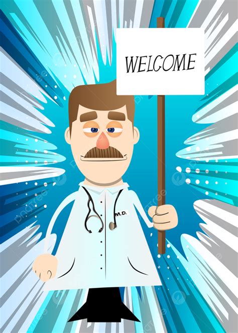 Funny Cartoon Doctor Holding A Banner With Welcome Text Poster Template