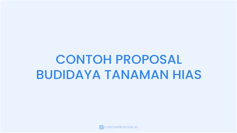 √ Contoh Proposal Budidaya Tanaman Hias Download Pdf