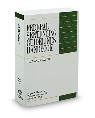 Federal Sentencing Guidelines Handbook 2014 2015 Ed Frank Bowman