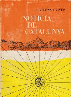 Vida Lectora Not Cia De Catalunya De Jaume Vicens I Vives