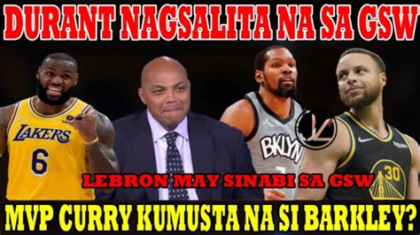 Durant Nagsalita Na Sa Gsw Lebron May Sinabi Sa Warriors Mvp Curry