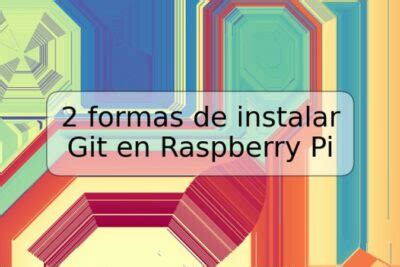 Diferentes Formas De Abrir La Terminal En Raspberry Pi TRSPOS