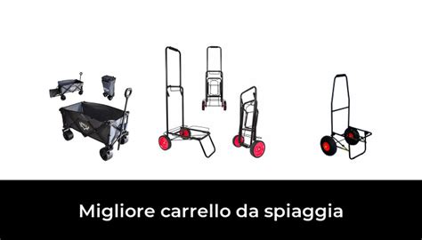 Migliore Carrello Da Spiaggia Nel Secondo Gli Esperti