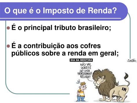 PPT Imposto de Renda da Pessoa Física Exercício 2013 Ano