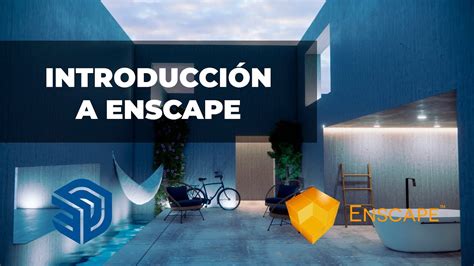 ENSCAPE PARA SKETCHUP DESDE CERO INTRODUCCIÓN AL PROGRAMA YouTube