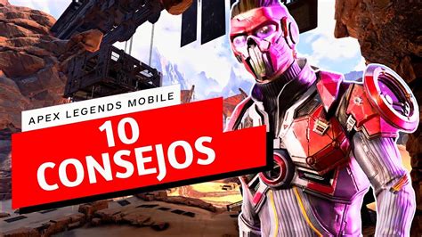 Antes De Jugar Apex Legends Mobile Mira Este Video Para Ganar Mas