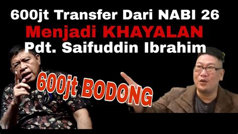 Jt Bodong Dari Nabi Menjadi Khayalan Pdt Saifuddin Ibrahim Youtube