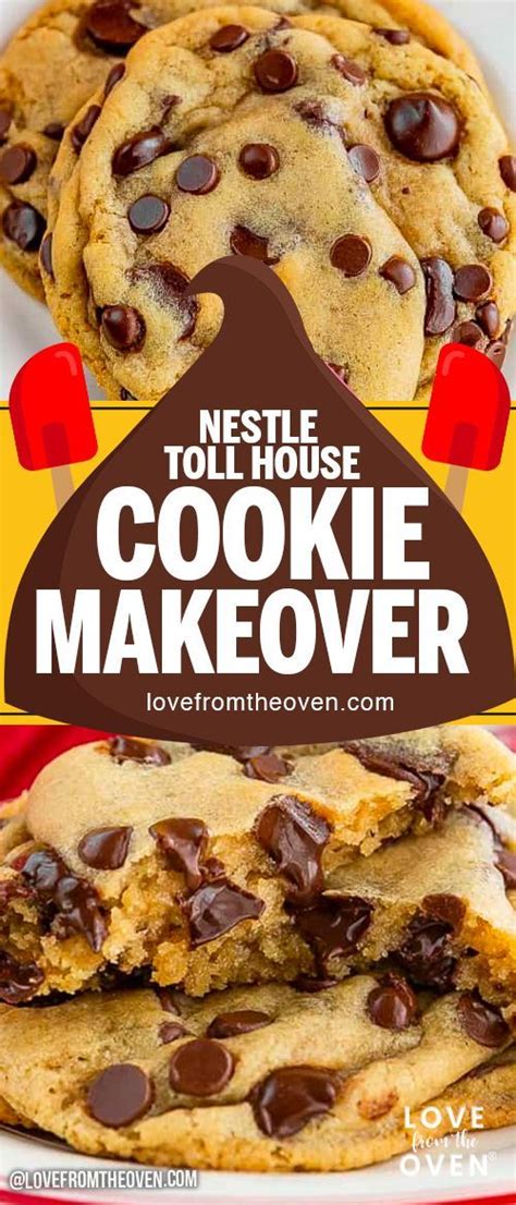 The Best Nestle Toll House Cookie Recipe Love From The Oven