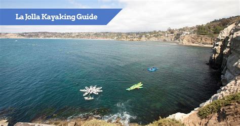 La Jolla Kayaking - Where to Go | Tours, Caves, Coves and...