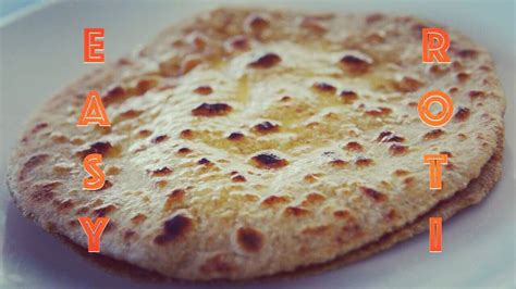 Einkorn Whole Wheat Roti Chapati Phulka Indian Flat Bread Recipe