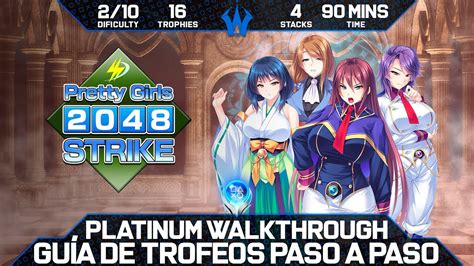 Pretty Girls 2048 Strike 🏆 Guía De Trofeos Trophy And Achievements Guide Walkthrough Youtube