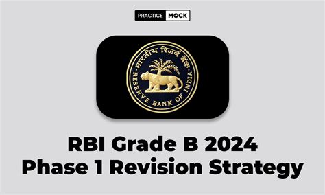 RBI Grade B 2024 Phase 1 Revision Strategy Check Success Tips