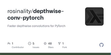 Issues Rosinality Depthwise Conv Pytorch Github