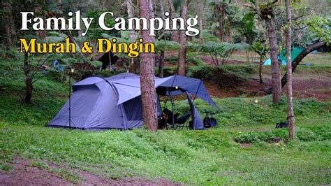 Dingin Syahdu Camping Keluarga Di Lembah Pasir Sumbul Ciloto