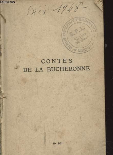 CONTES DE LA BUCHERONNE By HENRI POURRAT Bon Couverture Souple Le Livre