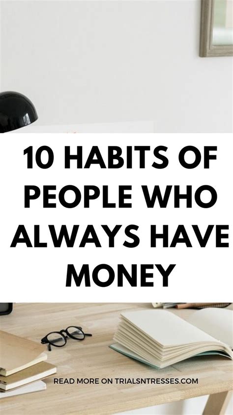 10 Habits Of People Who Always Have Money Millennial In Debt Money