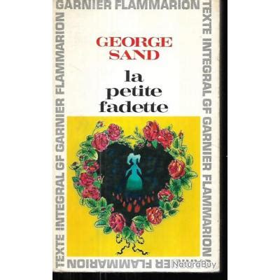 La Petite Fadette De George Sand Autres Livres K Et Dvd