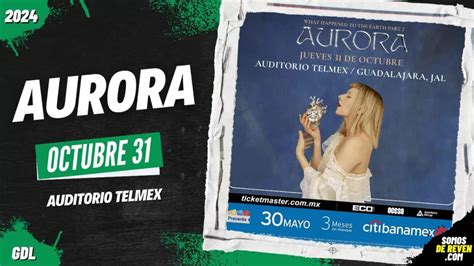 Aurora En Guadalajara Auditorio Telmex