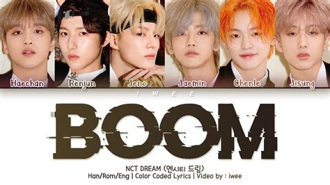 NCT Dream 엔시티 드림 BOOM Han Rom Eng Color Coded Lyrics 한국어 가사 YouTube