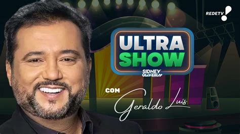 Geraldo Luís estreia o Ultra Show Sidney Oliveira na RedeTV