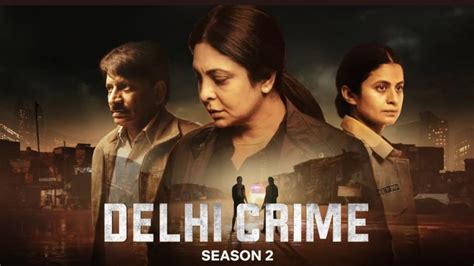 Weekend Watch: Delhi Crime Season 2